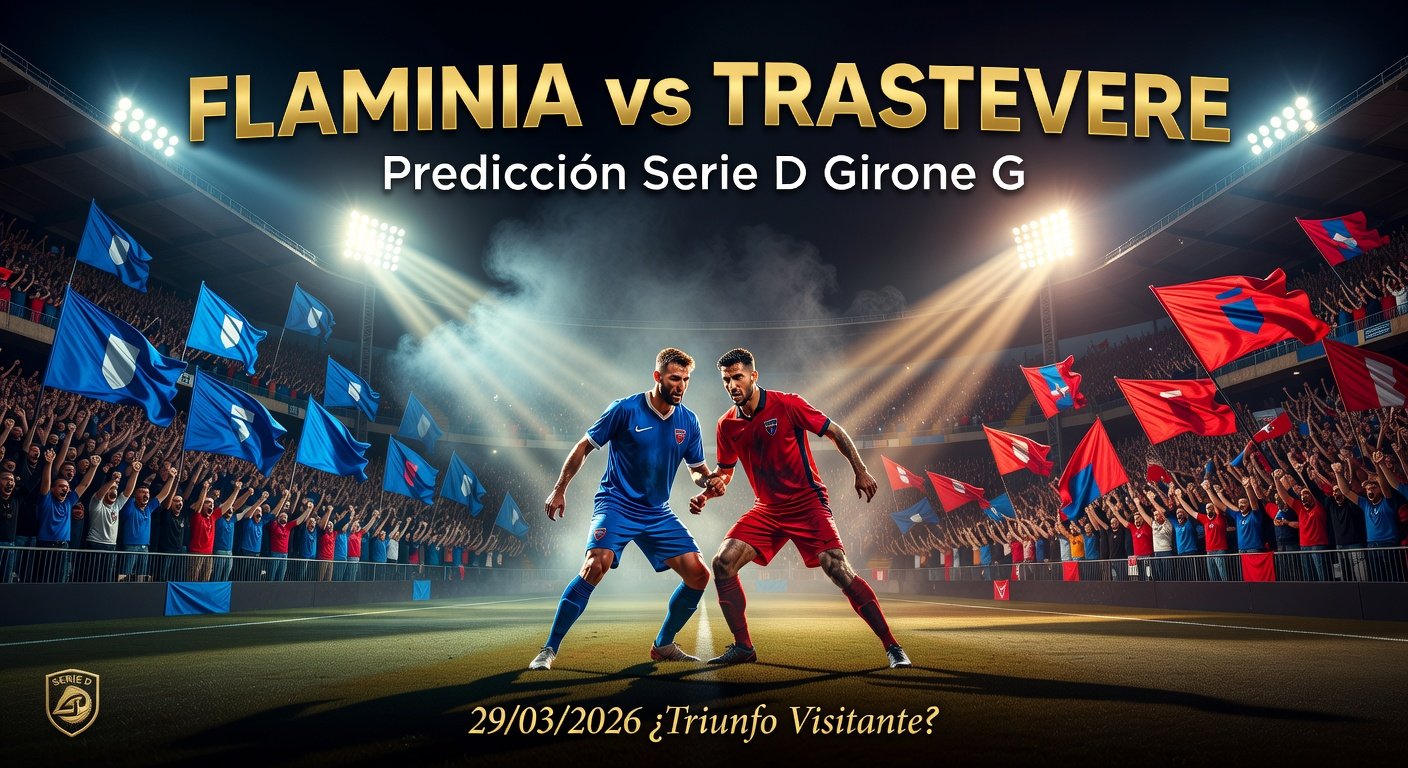 Flaminia vs Trastevere Pronóstico / Prediction