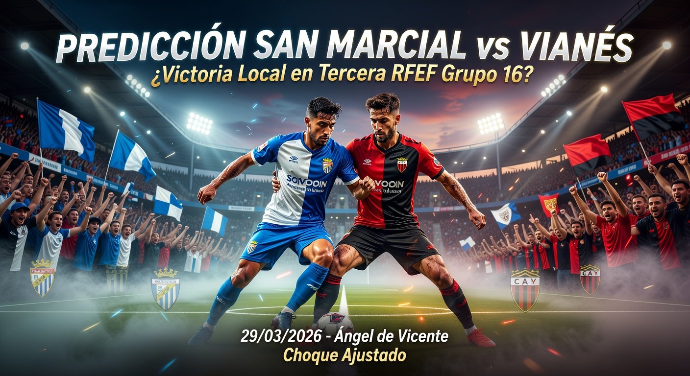 San Marcial vs Vianés Pronóstico / Prediction